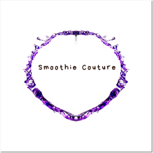 Smoothie Couture Posters and Art